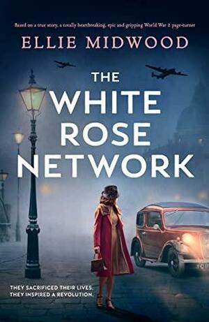 The White Rose Network by Ellie Midwood