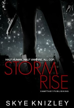 Stormrise by Skye Knizley