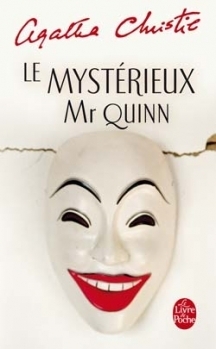 Le Mystérieux Mr. Quinn by Gérard de Chergé, Laurence Kiéfé, Agatha Christie, Jean-Marc Mendel, Daniel Lemoine