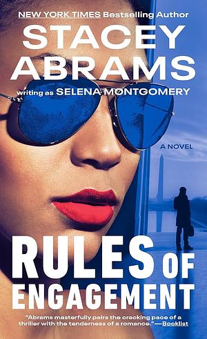 Rules of Engagement by Selena Montgomery, Stacey Abrams