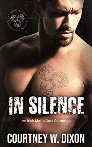 In Silence by Courtney W. Dixon