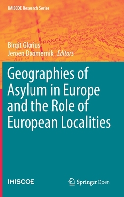 Geographies of Asylum in Europe and the Role of European Localities by 