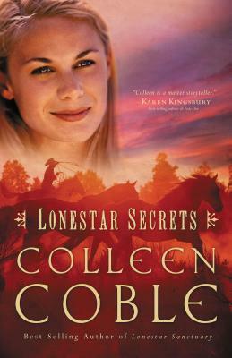 Lonestar Secrets by Colleen Coble