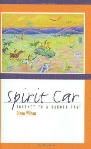 Spirit Car by Diane Wilson