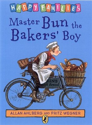 Master Bun the Bakers' Boy by Allan Ahlberg