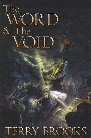 The Word & the Void by Terry Brooks