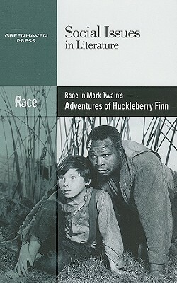 Race in Mark Twain's Adventures of Huckleberry Finn by 