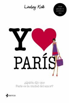 Yo Love Paris by Lindsey Kelk