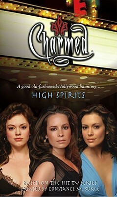 High Spirits by Troy Denning, Constance M. Burge, Scott Ciencin