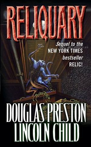 Reliquary by Douglas Preston