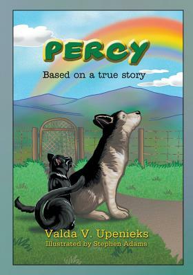 Percy: Based on a true story by Valda V. Upenieks