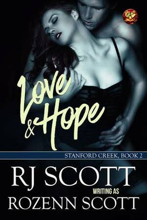 Love & Hope by Rozenn Scott, RJ Scott