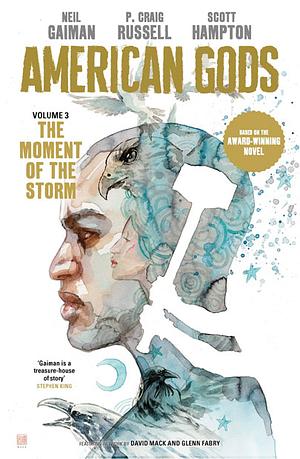 American Gods, Volume 3: The Moment of the Storm by Scott Hampton, P. Craig Russell, Neil Gaiman