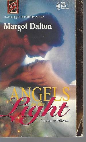 Angels in the Light by Margot Dalton