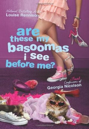 Are these my basoomas I see before me? by Louise Rennison