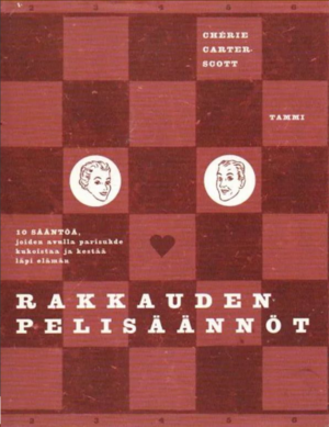 Rakkauden pelisäännöt by Cherie Carter-Scott