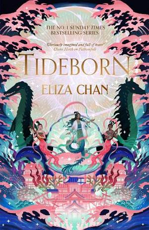 Tideborn: (The Drowned World Duology, Book 2) by Eliza Chan