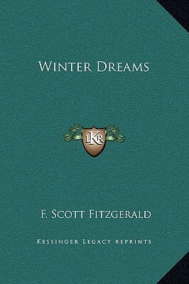 Winter Dreams by F. Scott Fitzgerald