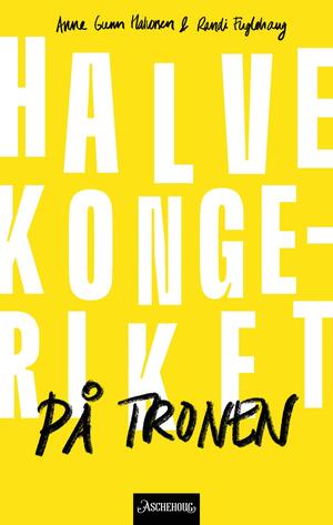 På tronen by Randi Fuglehaug, Anne Gunn Halvorsen