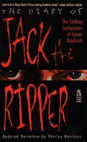 The Diary of Jack the Ripper: The Diary of Jack the Ripper by Shirley Harrison