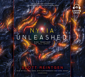 Nyxia Unleashed by Scott Reintgen