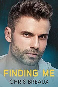 Finding Me by Chris Breaux