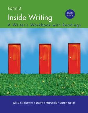 Inside Writing: Form B, Spiral Bound Version by Stephen McDonald, William Salomone, Martin Japtok