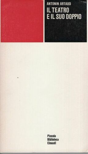 Il teatro e il suo doppio by Antonin Artaud