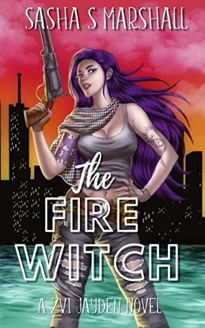 The Fire Witch by Sasha Marshall