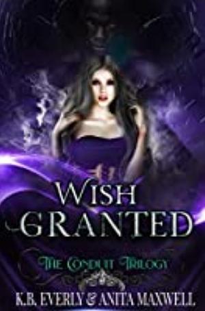 Wish Granted by K.B. Everly