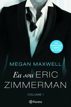 Eu Sou Eric Zimmerman Volume I by Megan Maxwell