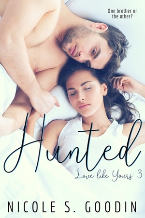 Hunted by Nicole S. Goodin