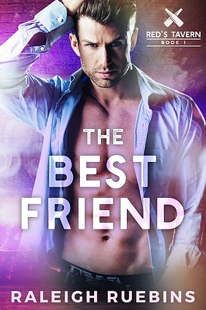 The Best Friend by Raleigh Ruebins