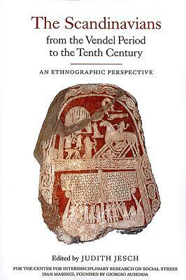 The Scandinavians from the Vendel Period to the Tenth Century: An Ethnographic Perspective by 