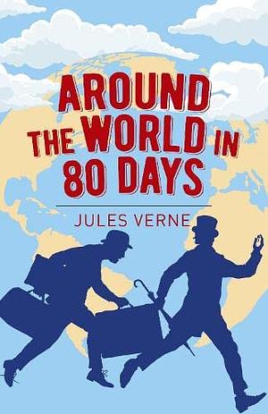 Around the World in Eighty Days by Jules Verne