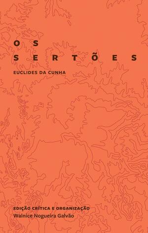 Os Sertões by Euclides da Cunha