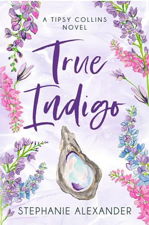 True Indigo by Stephanie Alexander