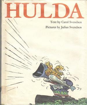 Hulda by Carol Svendsen