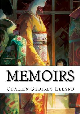 Memoirs by Charles Godfrey Leland