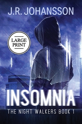 Insomnia by J.R. Johansson