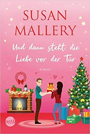 Und dann steht die Liebe vor der Tür by Susan Mallery