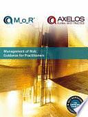 Management of risk: guidance for practitioners by Great Britain. Office of Government Commerce, Ruth Murray-Webster