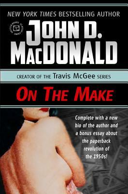 On the Make by John D. MacDonald