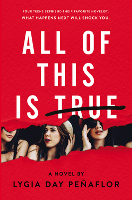All of This Is True: A Novel by Lygia Day Penaflor