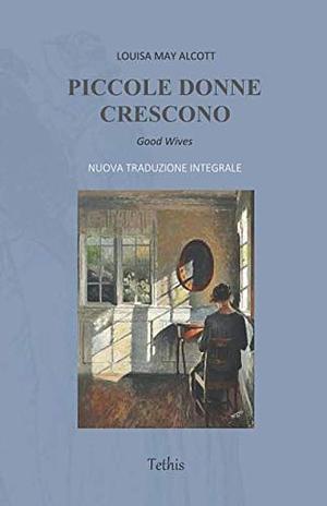 Piccole donne crescono by Louisa May Alcott