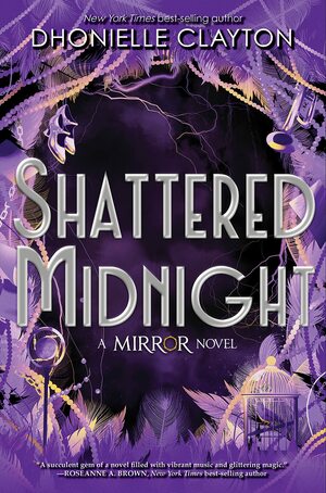 Shattered Midnight by Dhonielle Clayton