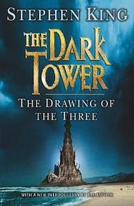 The Drawing of the Three by Stephen King