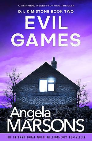 Evil Games by Angela Marsons