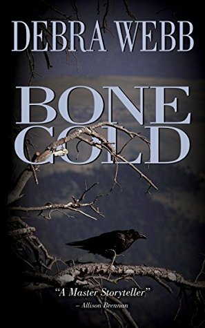 Bone Cold by Debra Webb