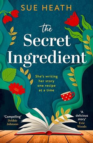 The Secret Ingredient  by Sue Heath